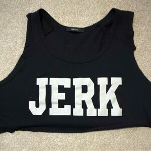 Forever 21 Black Cropped Tank Top with White "JERK" Graphic